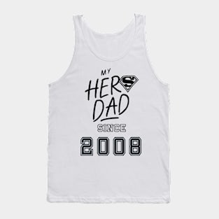 My Hero Dad 2008 Tank Top